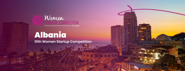 10th Women Startup Competition - Albania, Tirana