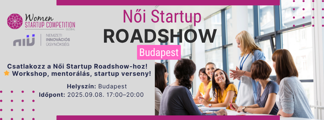 Női Startup Verseny – Felkészítő Roadshow Budapest